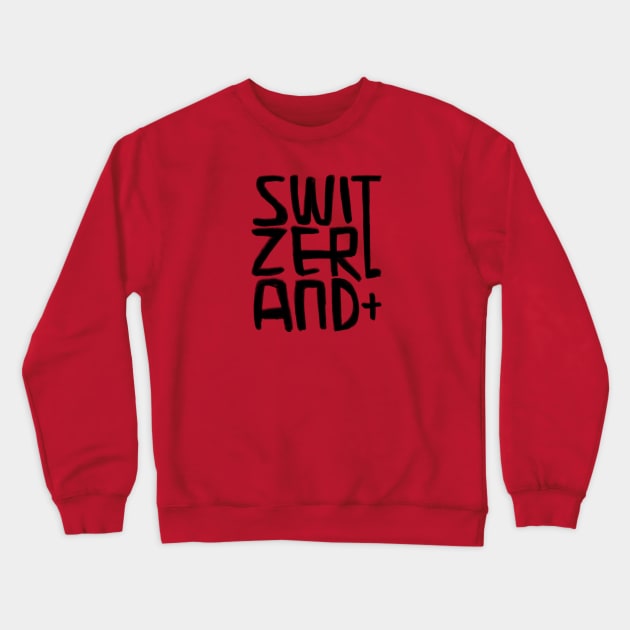 Switzerland Crewneck Sweatshirt by badlydrawnbabe